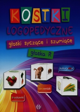 Kostki logopedyczne głoski szyczące i szumiące głoska R - Ewa Staszkiewicz