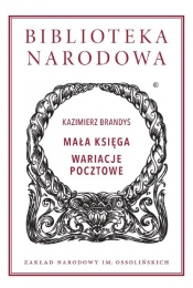 Mała księga Wariacje pocztowe - Kazimierz Brandys