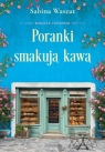 Poranki smakują kawą. Rodzina Consonni. Tom 2 Sabina Waszut