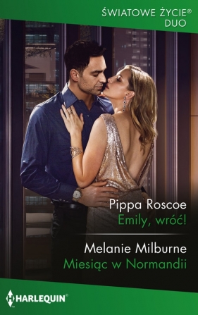 Emily, wróć! - Melanie Milburne