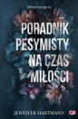 Heartsong. Tom 2. Poradnik pesymisty na czas miłości - Jennifer Hartmann