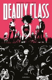 Deadly Class Tom 5. - Rick Remender, Wes Craig