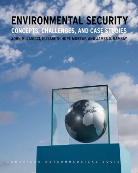 Environmental Security - John Lanicci