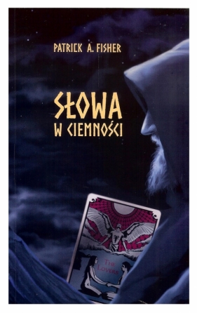 Słowa w ciemności wyd. 2 - Patrick A. Fisher