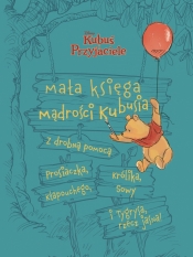 Mała księga mądrości Kubusia. Disney Kubuś i Przyjaciele - Rubiano Brittany, Wall Mike