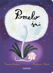 Pomelo śni - Badescu Ramona, Chaud Benjamin