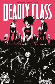 Deadly Class Tom 5. - Remender Rick, Craig Wes