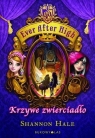 Ever After High Krzywe zwierciadło  Hale Shannon