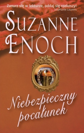 Niebezpieczny pocałunek - Suzanne Enoch