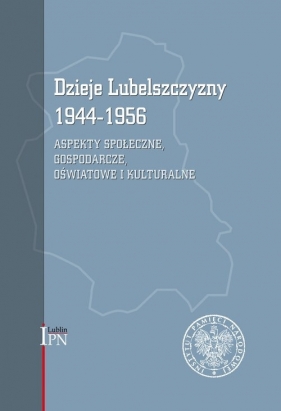 Dzieje Lubelszczyzny 1944-1956