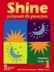Shine 1 GIM KL 1-3. Student's Book. Język angielski + cd Judy Garton-Sprenger, Philip Prowse