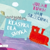 Klasyka dla smyka - Julian Tuwim, Jan Brzechwa