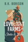 Stella & Luka. Lovelight Farms. Tom 1 Borison B.K.