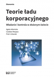Teorie ładu korporacyjnego - Agata Adamska