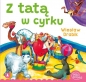 Z tatą w cyrku - Marek Szal, Wiesław Drabik