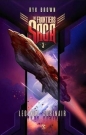 The Frontiers Saga. Ton 3. Legenda Corinair - Ryk Brown