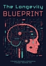 The Longevity Blueprint Books Editors