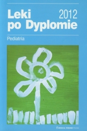 Leki Po Dyplomie 2012 Pediatria