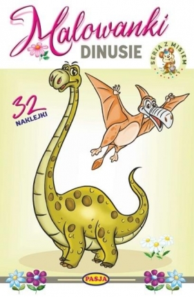 Malowanki - Dinusie - Włodzimierz Kruszewski, Ernest Błędowski