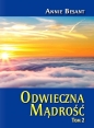 Odwieczna Mądrość Tom 2 - Annie Besant