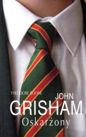 Theodore Boone Oskarżony - John Grisham