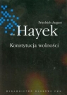 Konstytucja wolności Hayek Friedrich August