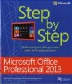 Microsoft Office Professional 2013 Step by Step Echo Swinford, Beth Melton, Mark Dodge