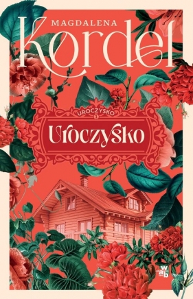 Uroczysko Tom 1 - Kordel Małgorzata