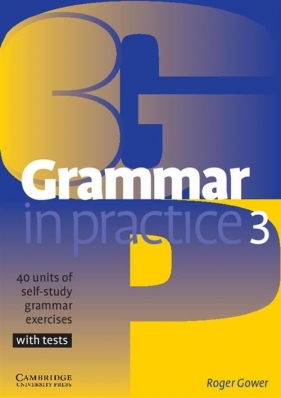 Grammar in Practice 3 - Roger Gower