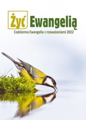 Żyć Ewangelią 2022 Codzienna Ewangelia BR - Opracowanie zbiorowe