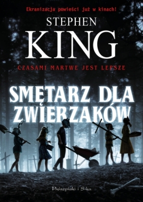 Smętarz dla zwierzaków (wyd. kieszonkowe) - Stephen King