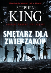 Smętarz dla zwierzaków (wyd. kieszonkowe) - Stephen King