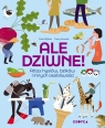 Ale dziwne