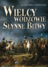 Wielcy wodzowie Słynne bitwy Leśniewski Sławomir