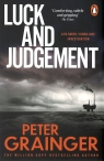 Luck and Judgement Peter Grainger