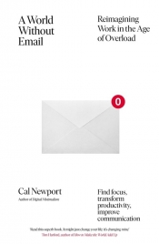 A World Without Email - Newport Cal