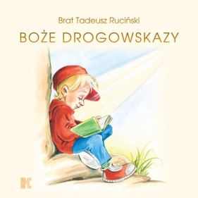 Boże drogowskazy (dla chłopców) - Ruciński Tadeusz