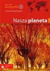 Geografia 3 Ćwiczenia Nasza planeta