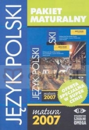 Pakiet maturalny Język polski Matura 2007