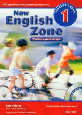 New English Zone 1 Podręcznik z płytą CD wydanie egzaminacyjne - Nolasco Rob, Newbold David