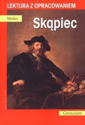 Skąpiec. Lektura z opracowaniem - Molier