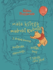 Mała księga mądrości Kubusia. Disney Kubuś i Przyjaciele - Brittany Rubiano