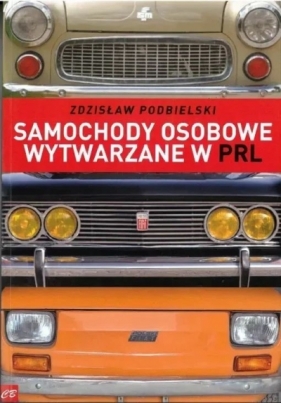 Samochody osobowe wytwarzane w PRL - Zdzisław Podbielski