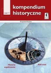 Kompendium historyczne Część 2 - Kustra Krzysztof