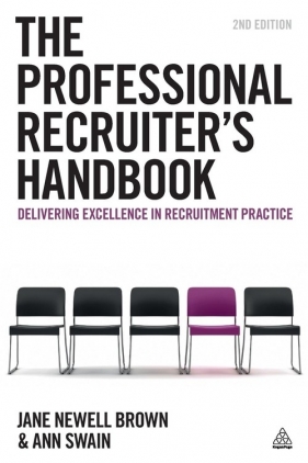 The Professional Recruiter's Handbook - Ann Swain, Jane Newell-Brown