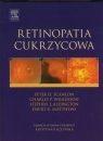 Retinopatia cukrzycowa Scanlon Peter H., Wilkinson Charles P., Stephen J. Aldington, Matthews David R.