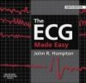 ECG Made Easy 8e John R. Hampton