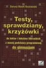 Testy sprawdziany krzyżówki do lektur i tekstów literackich z nowej Racinowski Dariusz Marek