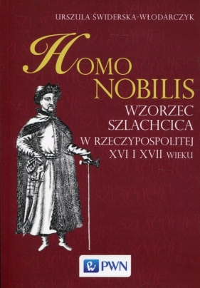 Homo nobilis (Uszkodzona okładka) - Urszula Świderska-Włodarczyk