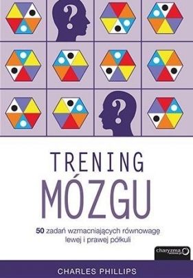 Trening mózgu - Phillips Charles